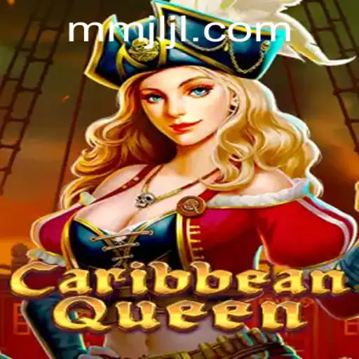 CaribbeanQueen: An In-Depth Look into the Thrilling Game by JiLiMM.COM
