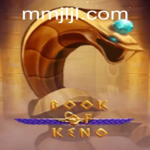 Discover the Excitement of BookOfKeno: A Modern Twist on a Classic Game