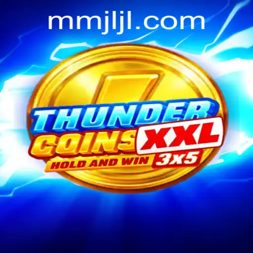Discover the Exciting World of ThunderCoinsXxl