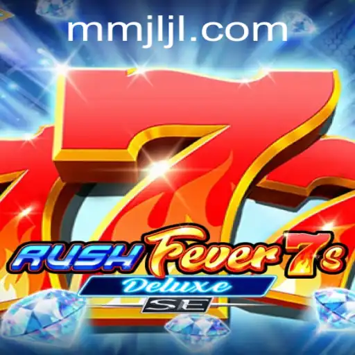 RushFever7sDeluxeSE: A Thrilling Adventure in Online Gaming